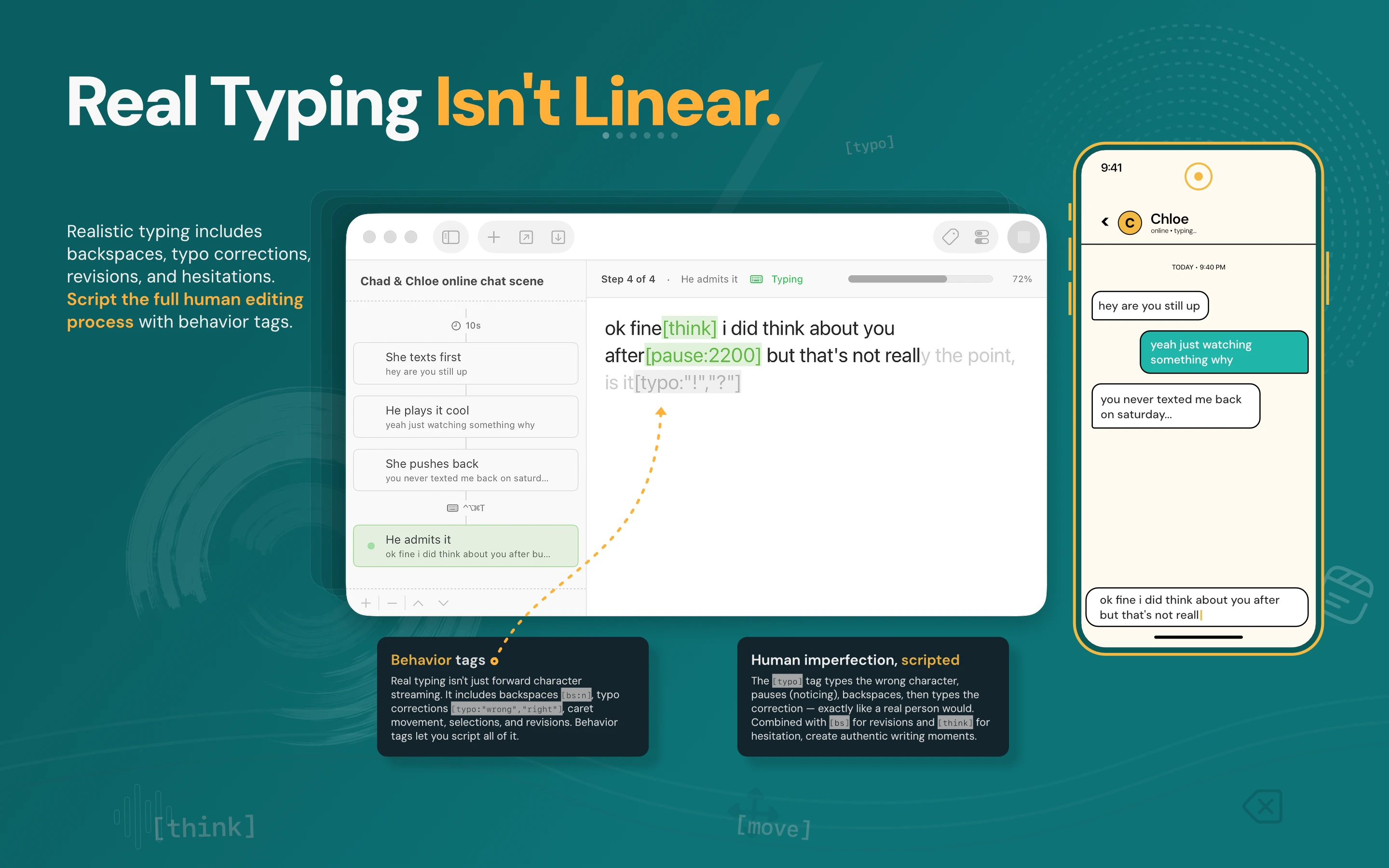 Typestream behavior tags scripting a realistic typo correction and thinking pause